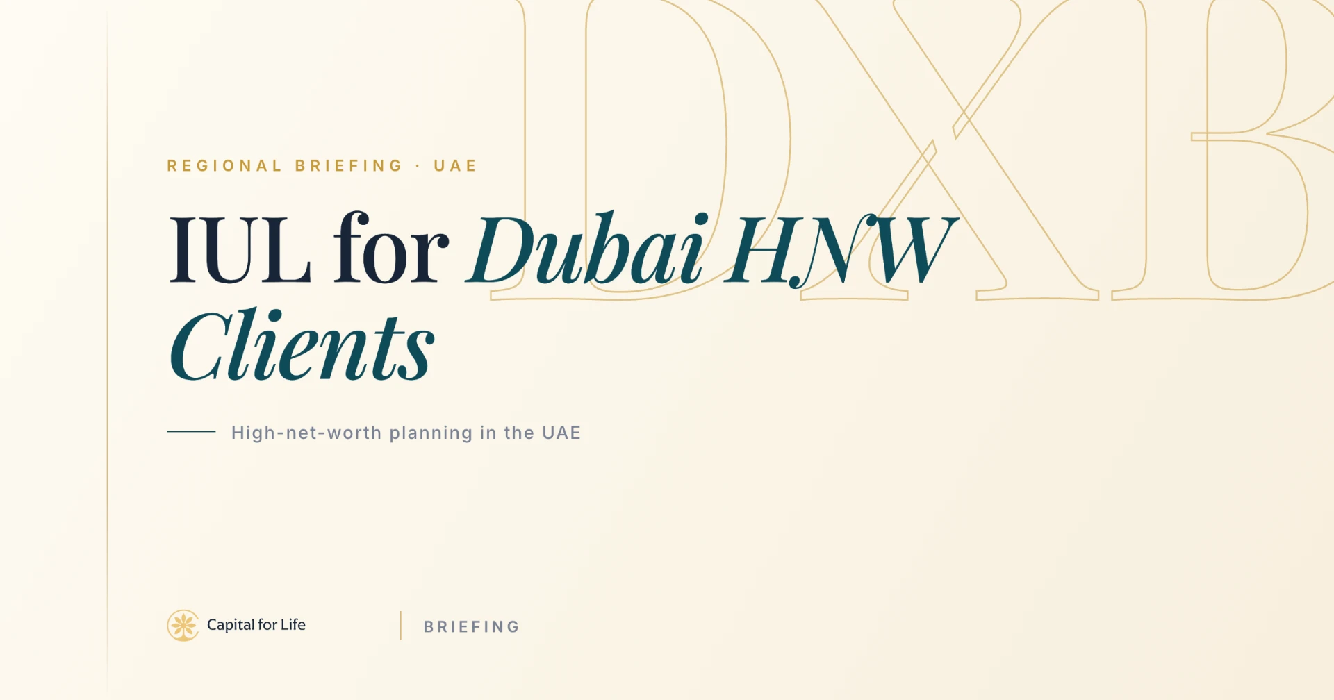 IUL for Dubai High Net-Worth Individuals
